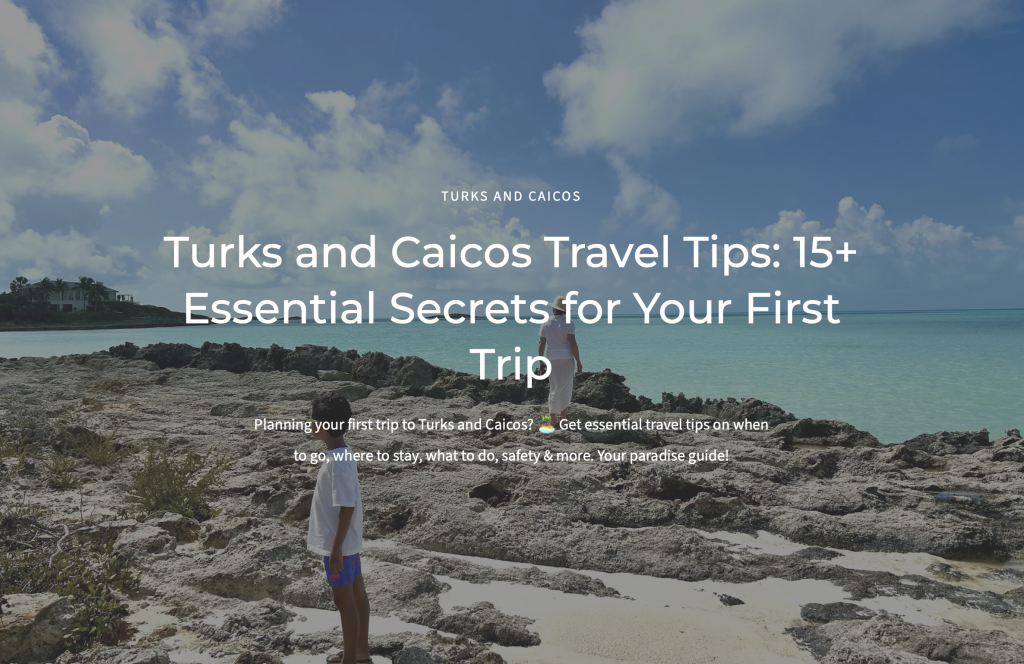 turks and caicos travel tips