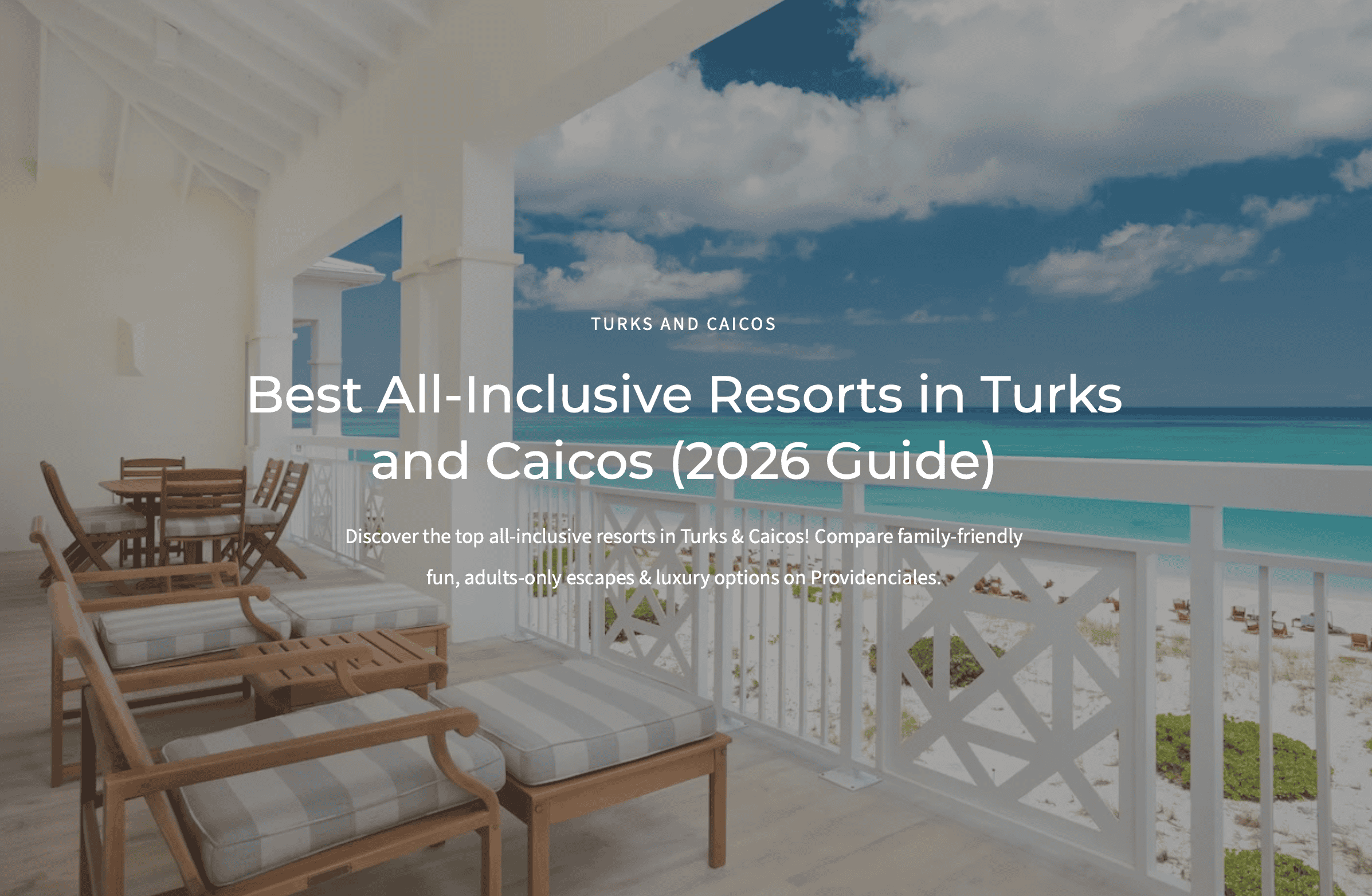 Best All-Inclusive Resorts in Turks and Caicos (2026 Guide)